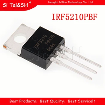 10ШТ IRF5210PBF TO-220 IRF5210 TO220 новый транзистор MOS FET