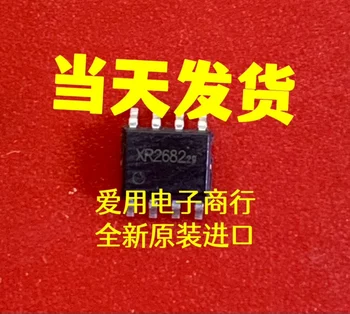 10 шт. НОВЫЙ чипсет микросхемы автомобильного компьютера постоянного тока XR2682 SOP-8 Оригинал